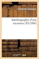 Book cover of: Autobiographie d'Une Inconnue