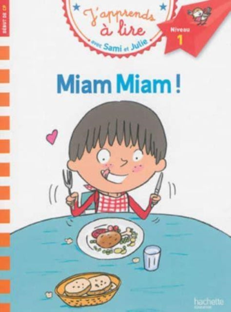 Book cover of: Sami et Julie CP Niveau 1 Miam Miam !