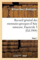 Book cover of: Recueil General Des Monnaies Grecques d'Asie Mineure. Tome 1, Fascicule 3