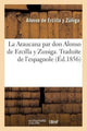 Book cover of: Araucana Par Don Alonso de Ercilla Y Zuniga. Traduite de l'Espagnol