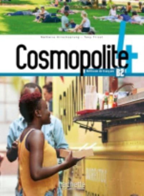 Book cover of: Cosmopolite Cosmopolite 4 - Livre de l'eleve (B2). By: Nathalie Hirschsprung