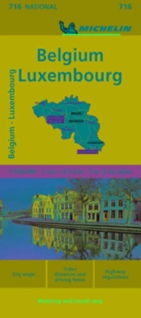 Book cover of: Belgium & Luxembourg - Michelin National Map 716