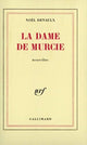 Book cover of: La dame de Murcie