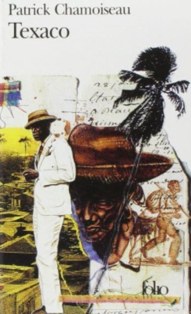 Book cover of: Texaco. By: Patrick Chamoiseau