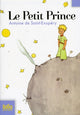 Book cover of: Le petit Prince. By: Antoine de Saint-Exupéry