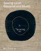 Book cover of: Seeing Loud, Basquiat and Music. By: Dieter Buchhart