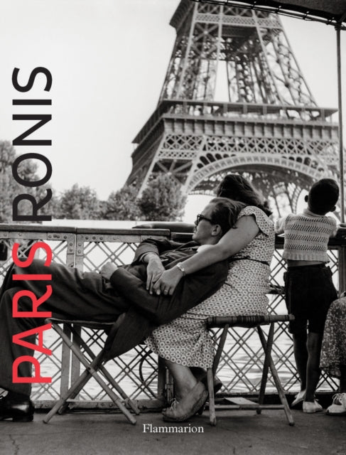 Book cover of: Paris: Ronis. By: Willy Ronis
