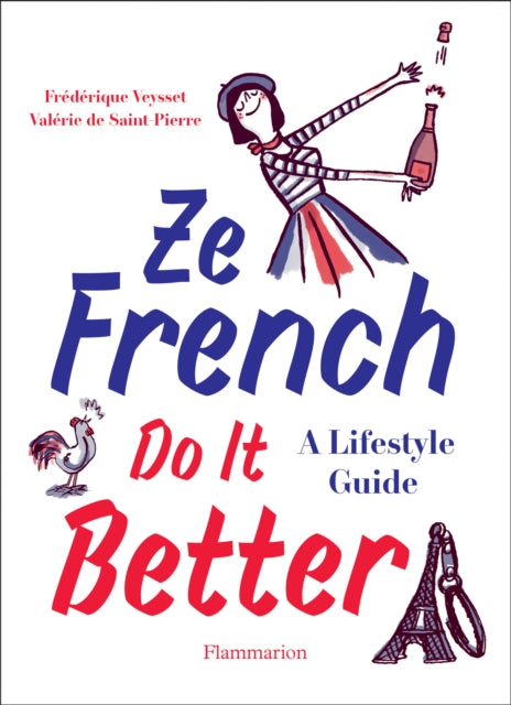 Book cover of: Ze French Do it Better. By: Valérie de Saint-Pierre