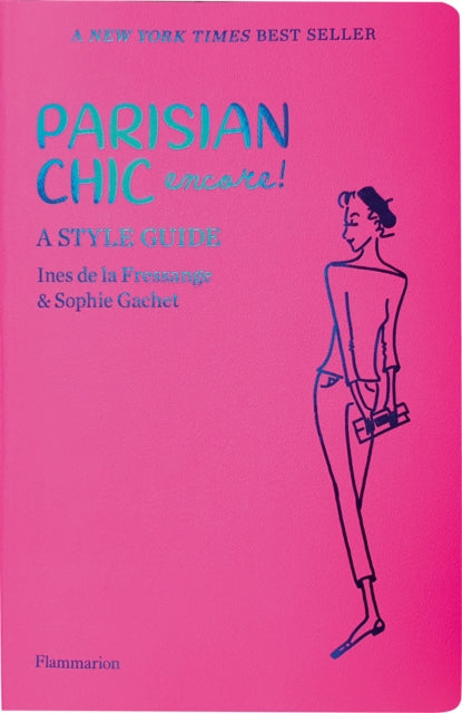 Book cover of: Parisian Chic Encore. By: Ines de la Fressange