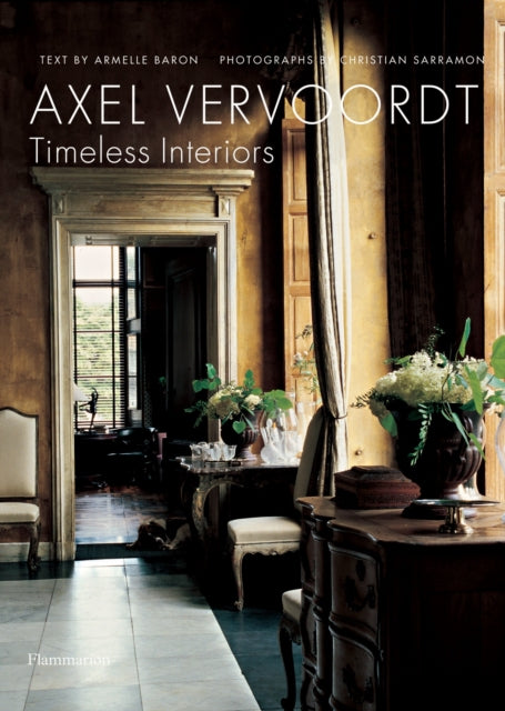 Book cover of: Axel Vervoordt. By: Armelle Baron, Axel Vervoordt