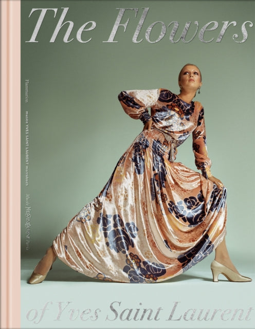 Book cover of: Flowers of Yves Saint Laurent. By: Madison Cox