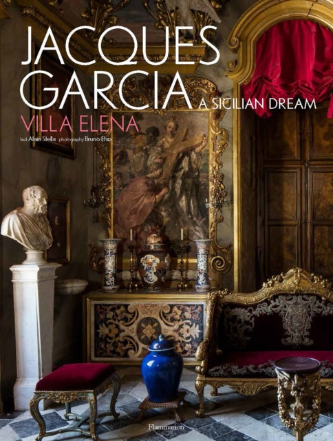 Book cover of: Jacques Garcia. By: Jacques Garcia