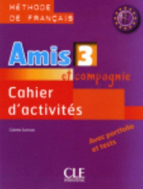 Book cover of: Amis et compagnie. By: Colette Samson