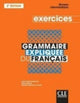 Book cover of: Grammaire expliquee du francais - Niveau intermediaire (B1/B2) - Cahier d'activites. By: Sylvie Poisson-Quinton