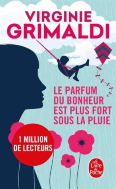 Book cover of: Le parfum du bonheur est plus fort sous la pluie