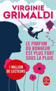 Book cover of: Le parfum du bonheur est plus fort sous la pluie