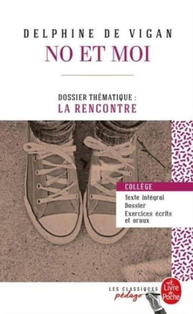 Book cover of: No et moi  Edition pedagogique