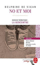 Book cover of: No et moi  Edition pedagogique