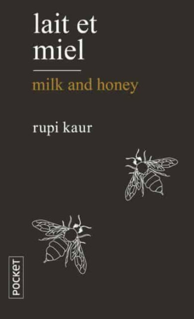 Book cover of: Lait et miel/Milk and honey. By: Rupi Kaur