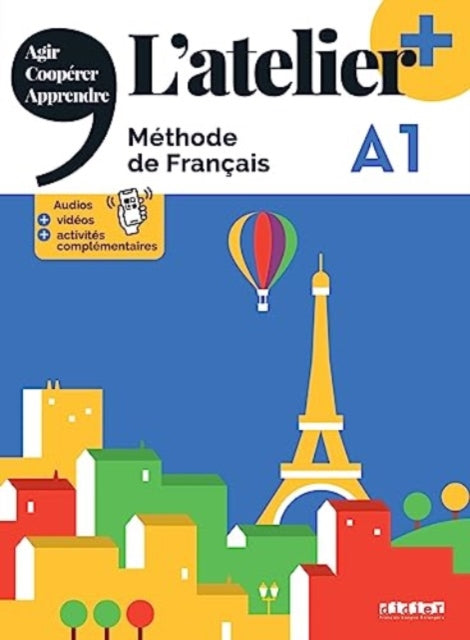 Book cover of: L'atelier + A1 (edition 2022) - Livre + didierfle.app