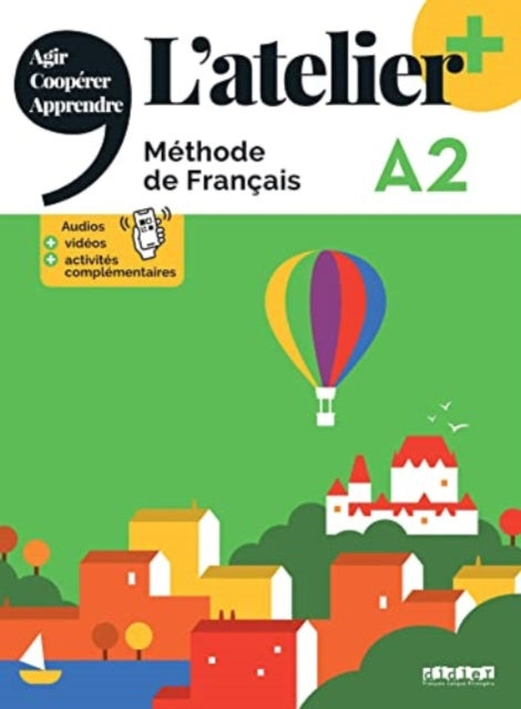 Book cover of: L'atelier+ A2 - Livre eleve