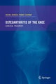 Book cover of: Osteoarthritis of the knee. By: Michel Bonnin