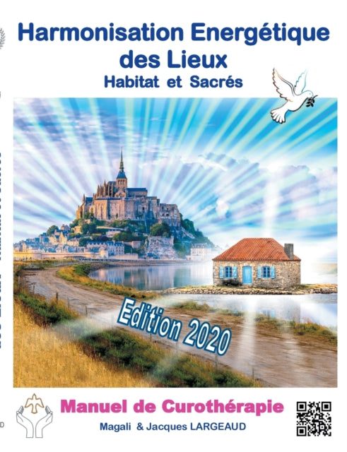 Book cover of: Harmonisation Energetique des Lieux. By: Jacques Largeaud