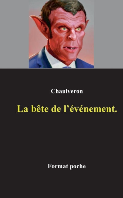 Book cover of: bete de l'evenement