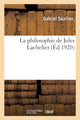 Book cover of: La Philosophie de Jules Lachelier