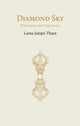 Book cover of: Diamond Sky. By: Thaye Jampa Thaye Jampa Lama