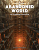 Book cover of: Abandoned World. By: Francis Meslet