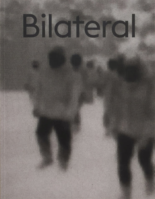 Book cover of: Bilateral. By: Samuel Gratacap