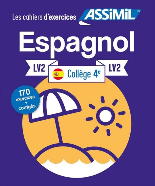Book cover of: Cahier d'exercices ESPAGNOL - niveau classe de 4e - LV2