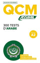 Book cover of: QCM 300 Tests D'Arabe, niveau A2