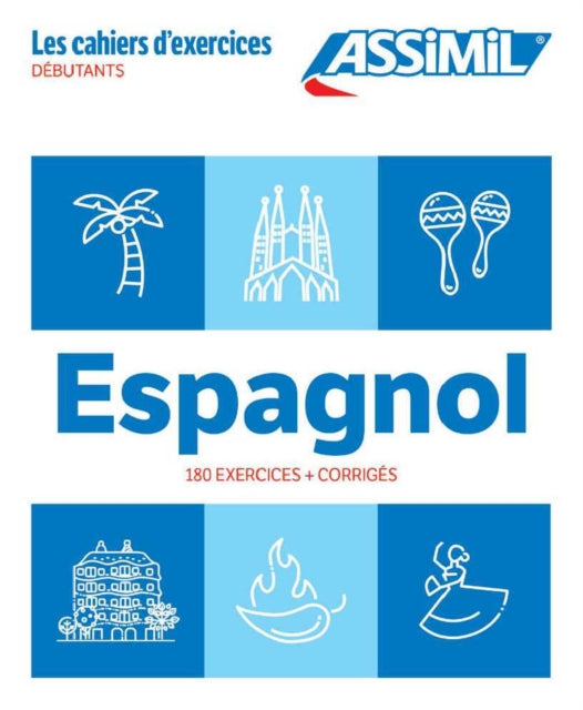 Book cover of: Cahier Exercices Espagnol Niveau Debutants