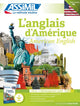 Book cover of: Anglais D'Amerique Pack Tel