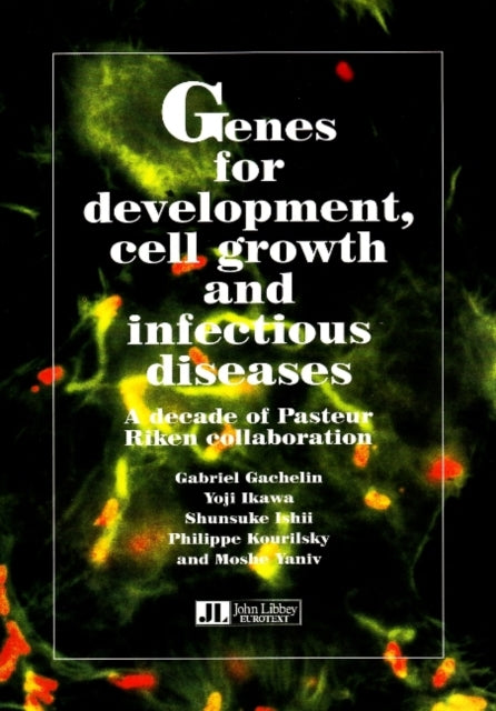 Book cover of: Genes for Development, Cell Growth & Infectious Diseases