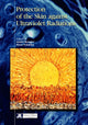 Book cover of: Protection of the Skin Against Ultraviolet Radiations