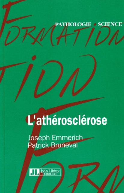 Book cover of: L'atherosclerose. By: Joseph Emmerich