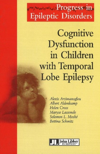 Book cover of: Cognitive Disfunction in Children with Temporal Lobe Epilepsy