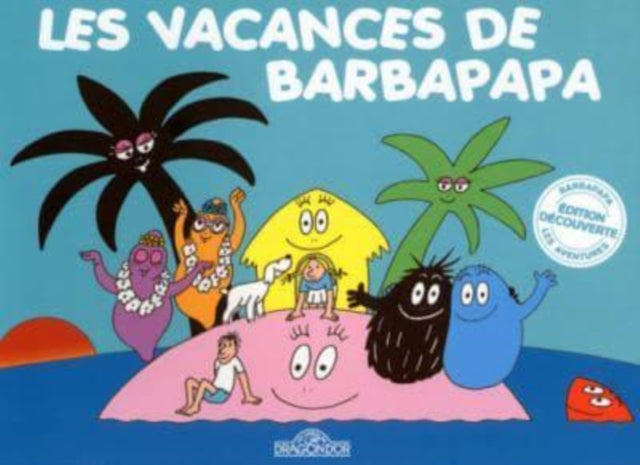 Book cover of: Les Aventures de Barbapapa
