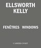 Book cover of: Ellsworth Kelly – Windows / Fenetres. By: Ellsworth Kelly