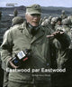 Book cover of: Eastwood on Eastwood. By: Clint Eastwood