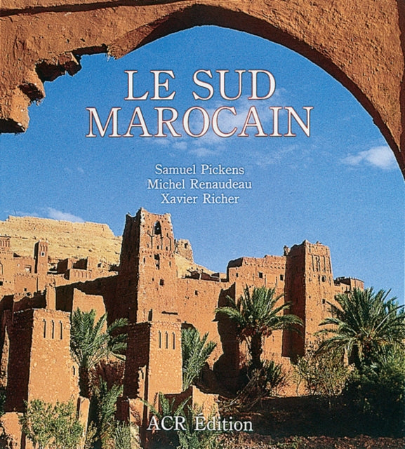 Book cover of: Le Sud Marocain