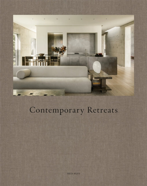 Book cover of: Contemporary Retreats. By: Wim Pawels