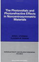 Book cover of: Photovoltaic and Photo-refractive Effects in Noncentrosymmetric Materials. By: Paul J. Sturman