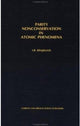 Book cover of: Parity Nonconservation in Atomic Phenomena