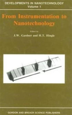 From Instrumentation to Nanotechnology