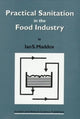 Book cover of: Practical Sanitation in the Food Industry. By: Ian S. Maddox