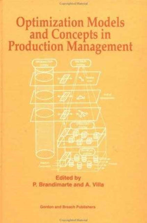 Optimization Models and Concepts in Production Management